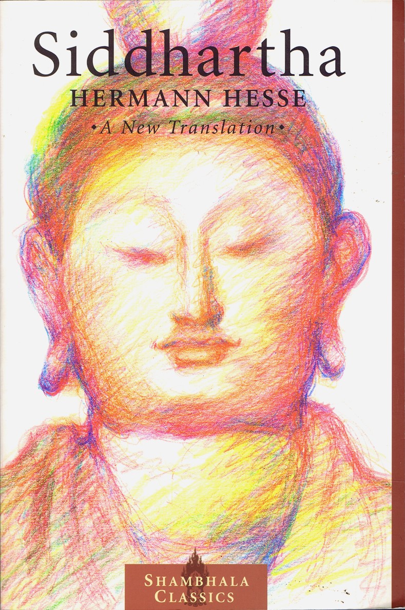 Siddhartha: A New Translation