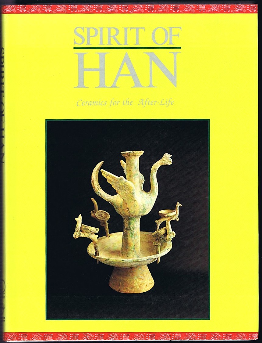 Spirit of Han: Ceramics for the After-Life
