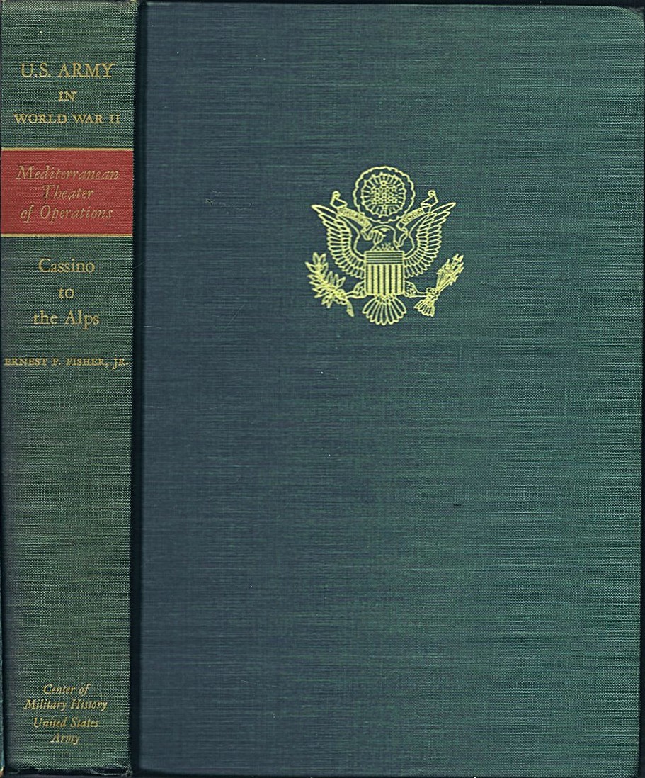 United States Army in World War II, The Mediterranean Theater of Operations, Cassino to the Alps