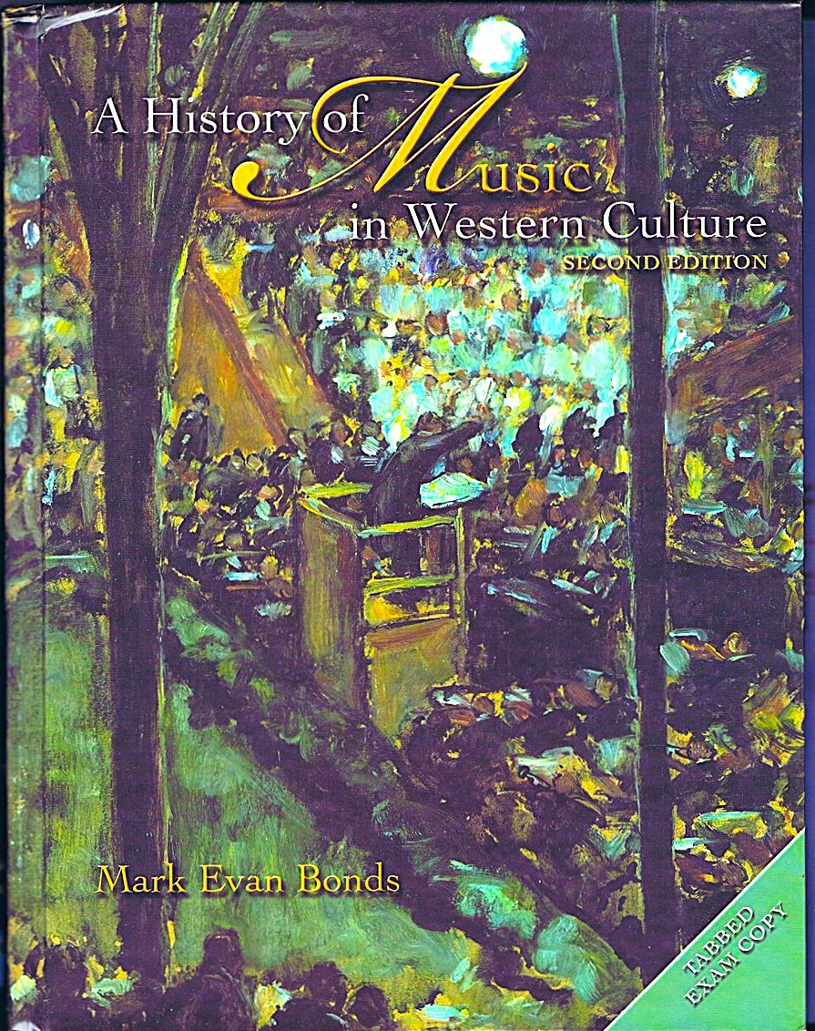 Image for A History of Music in Western Culture (Second Edition) A History of Music in Western Culture (Second Edition)