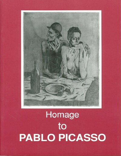R. S. JOHNSON FINE ART - Homage to Pablo Picasso: 1881-1972: Works on Paper a Homage on the Twentieth Anniversary of the Death of the Artist