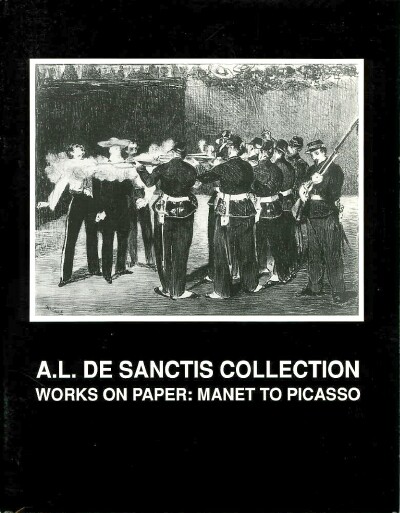 R. S. JOHNSON FINE ART - A.L. De Sanctis Collection: Works on Paper: Manet to Picasso