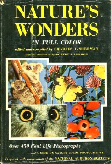SHERMAN, CHARLES L. - Nature's Wonders in Full Color