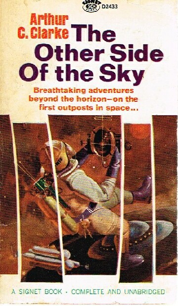 CLARKE, ARTHUR C. - The Other Side of the Sky