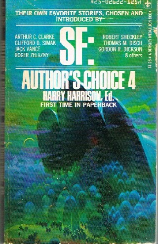 HARRISON, HARRY (ED) - Science Fiction Author's Choice No. 4