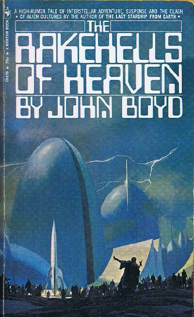 BOYD, JOHN (BOYD UPCHURCH) - The Rakehells of Heaven