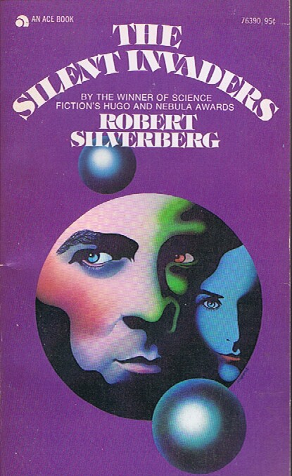 SILVERBERG, ROBERT - The Silent Invaders