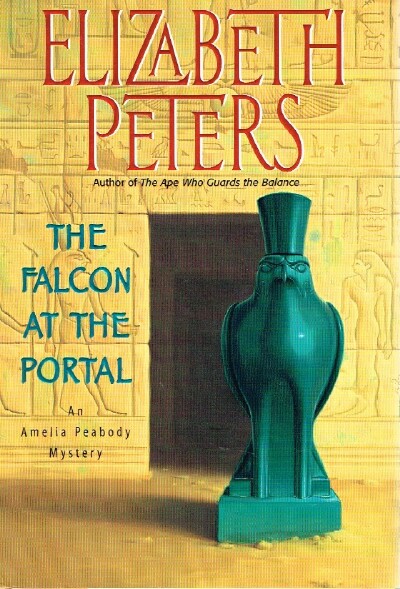 PETERS, ELIZABETH - The Falcon at the Portal