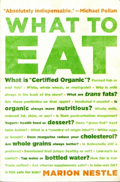 NESTLE, MARION - What to Eat
