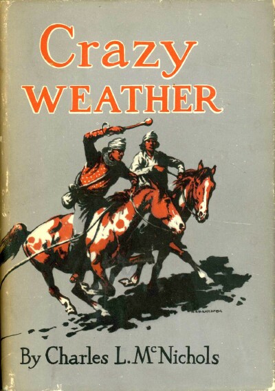 MCNICHOLS, CHARLES L. - Crazy Weather