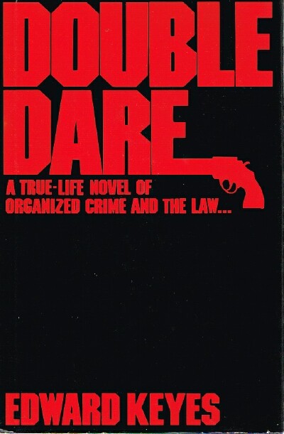 KEYES, EDWARD - Double Dare