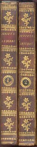 JUNIUS (PSEUD); [SIR PHILIP FRANCIS?] - The Letters of Junius (Two Volumes, Complete)