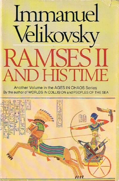 VELIKOVSKY, IMMANUEL - Ramses II and His Time