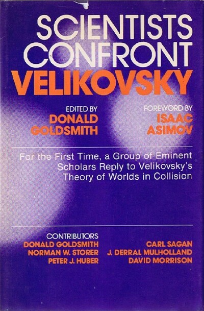 GOLDSMITH, DONALD - Scientists Confront Velikovsky