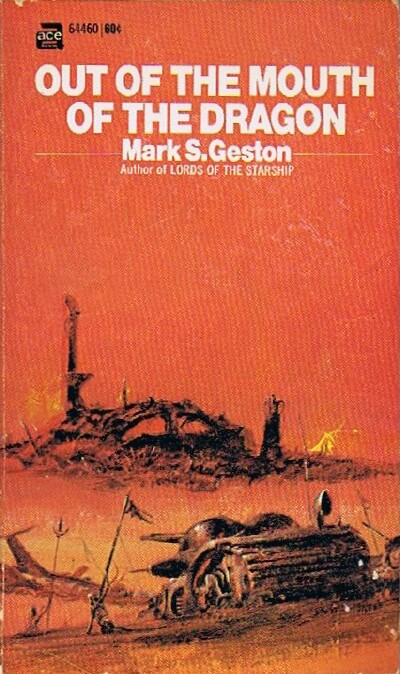 GESTON, MARK S. - Out of the Mouth of the Dragon