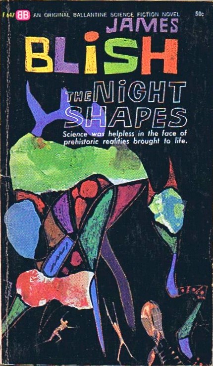 BLISH, JAMES - The Night Shapes