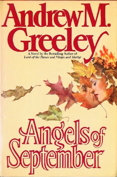 GREELEY, ANDREW M. - Angels of September