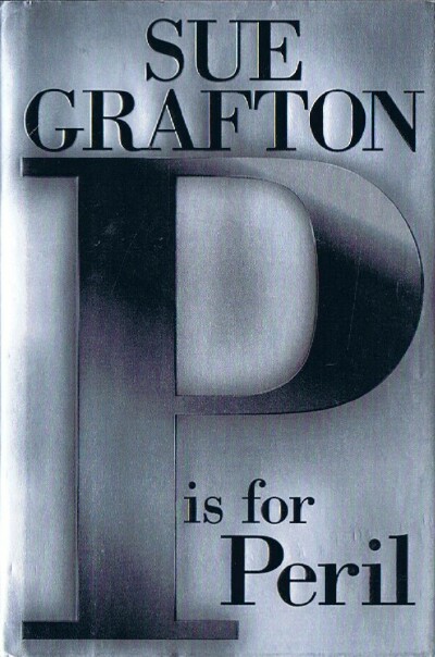 GRAFTON, SUE - P Is for Peril