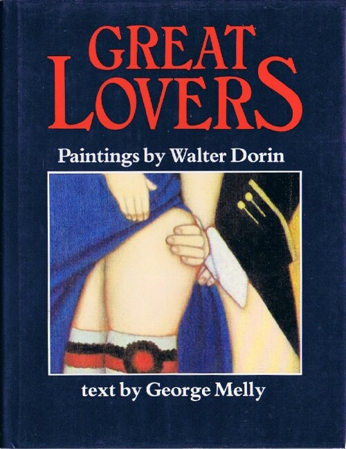 MELLY, GEORGE - Great Lovers