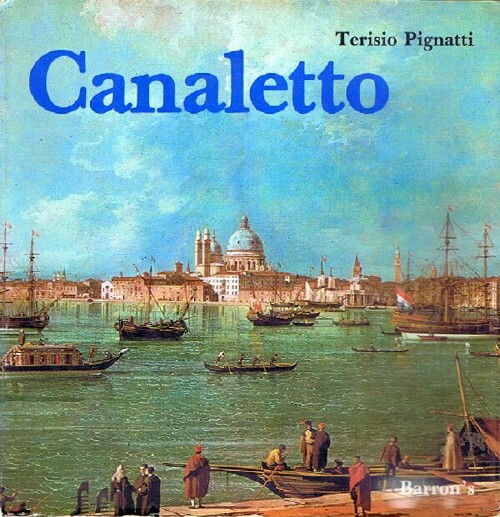 PIGNATTI, TERISIO - Canaletto