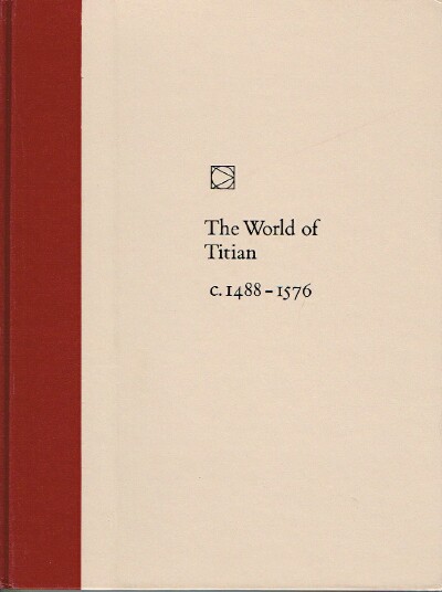 WILLIAMS, JAY - The World of Titian