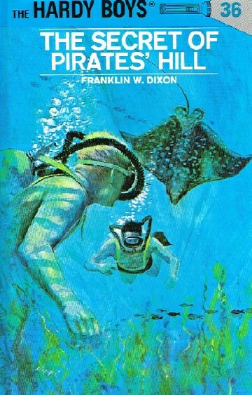 DIXON, FRANKLIN W. - The Secret of Pirates' Hill