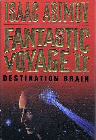 Image for Fantastic Voyage II: Destination Brain