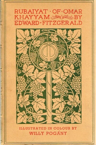 KHAYYAM, OMAR; EDWARD FITZGERALD (TRANS) - Rubaiyat of Omar Khayyam