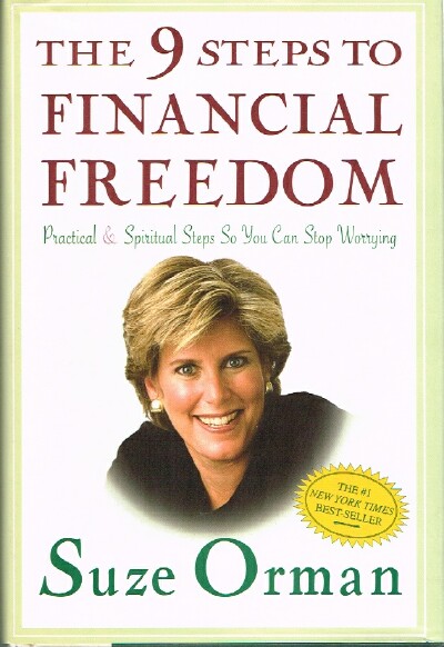 ORMAN, SUZE - The 9 Steps to Financial Freedom
