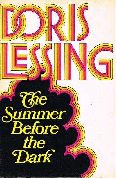 LESSING, DORIS - The Summer Before the Dark