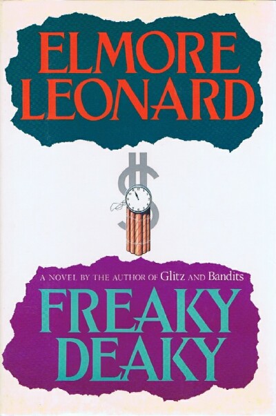LEONARD, ELMORE - Freaky Deaky