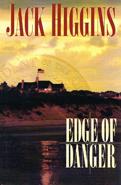 HIGGINS, JACK - Edge of Danger