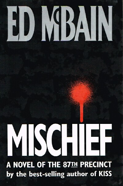 MCBAIN, ED - Mischief