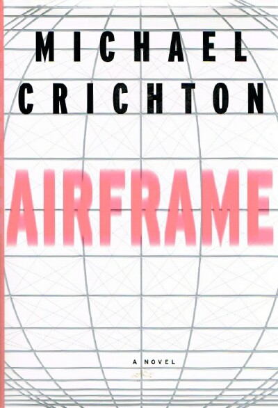 CRICHTON, MICHAEL - Airframe