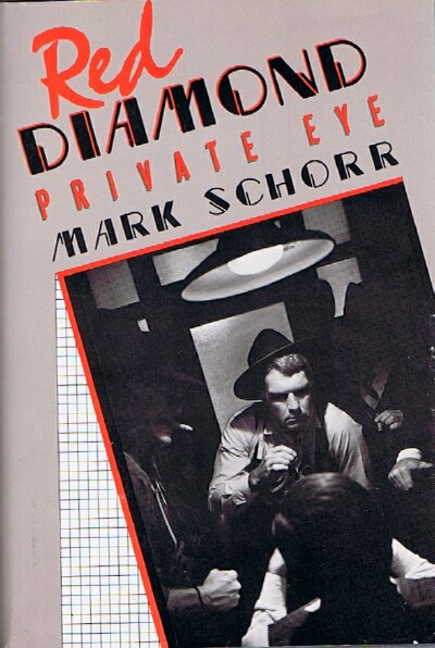 SCHORR, MARK - Red Diamond: Private Eye