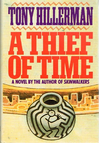 HILLERMAN, TONY - A Thief of Time