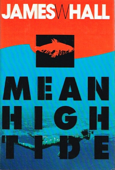 HALL, JAMES - Mean High Tide