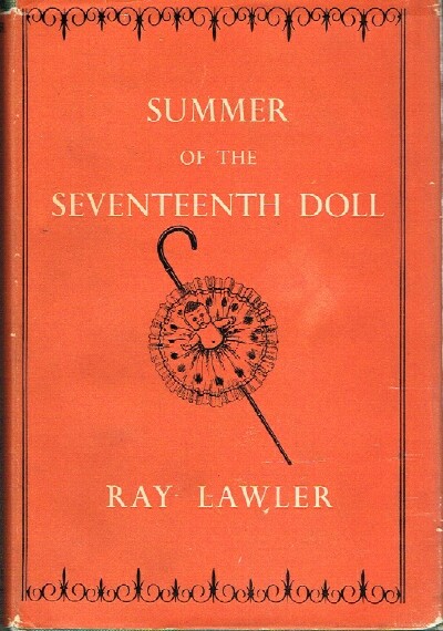 LAWLER, RAY - Summer of the Seventeenth Doll