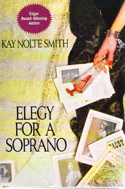SMITH, KAY NOLTE - Elegy for a Soprano