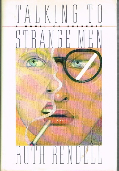 RENDELL, RUTH - Talking to Strange Men