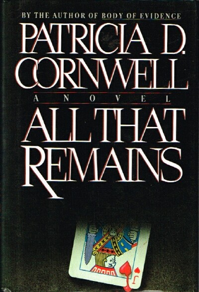 CORNWELL, PATRICIA - All That Remains