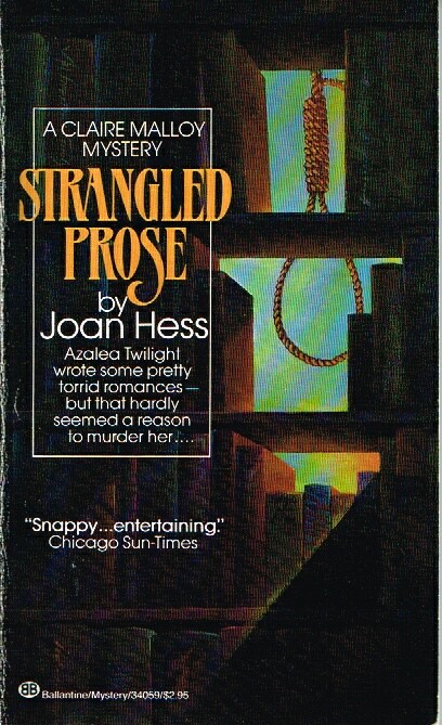 HESS, JOAN - Strangled Prose