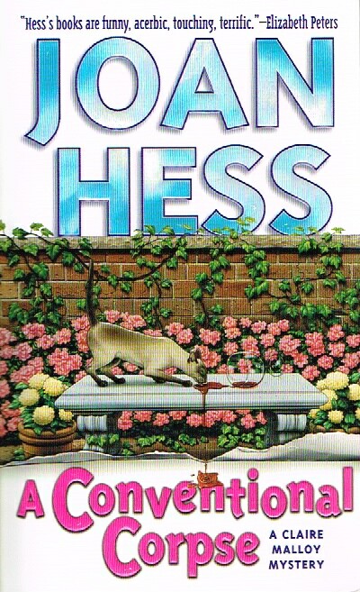 HESS, JOAN - A Conventional Corpse: A Claire Malloy Mystery