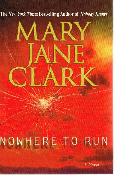 CLARK, MARY JANE - Nowhere to Run