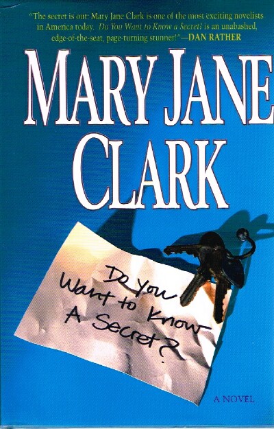 CLARK, MARY JANE - Do You Want to Know a Secret?