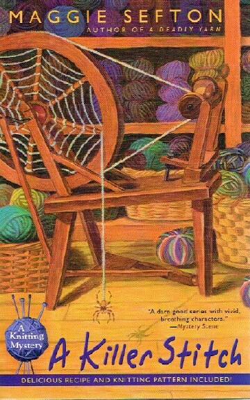 SEFTON, MAGGIE - A Killer Stitch: A Knitting Mystery