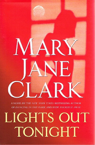 CLARK, MARY JANE - Lights out Tonight