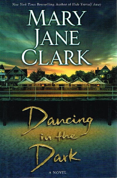CLARK, MARY JANE - Dancing in the Dark