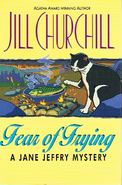 CHURCHILL, JILL - Fear of Frying: A Jane Jeffry Mystery