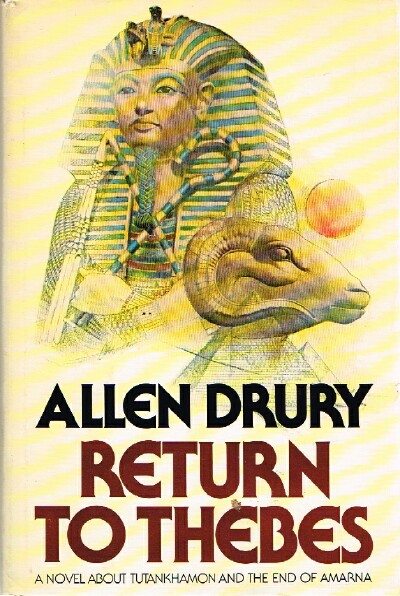 DRURY, ALLEN - Return to Thebes